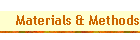 Materials & Methods